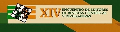 Nueva Edición del Encuentro de Editores de Revistas Científicas y Divulgativas