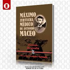 Biografía del último médico de Antonio Maceo: un libro contra la bruma